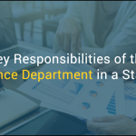 Key Responsibilities of the Finance Department